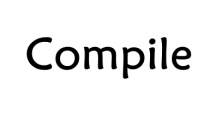 Compile