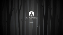 《The Past Within》绣湖内在昔日第二章图文通关攻略汇总